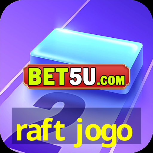 raft jogo